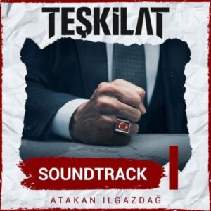 آلبوم موسیقی متن سریال ترکی Teşkilat