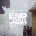The End of Oak Street (Soundtrack)