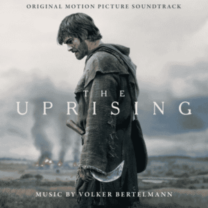 آلبوم موسیقی فیلم The Uprising اثر Volker Bertelmann