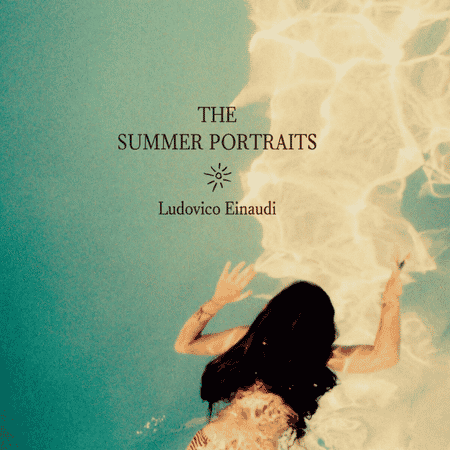 آلبوم موسیقی The Summer Portraits اثر Ludovico Einaudi