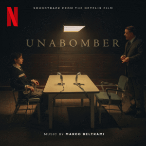 آلبوم موسیقی متن فیلم Unabomber 2026 اثر Marco Beltrami